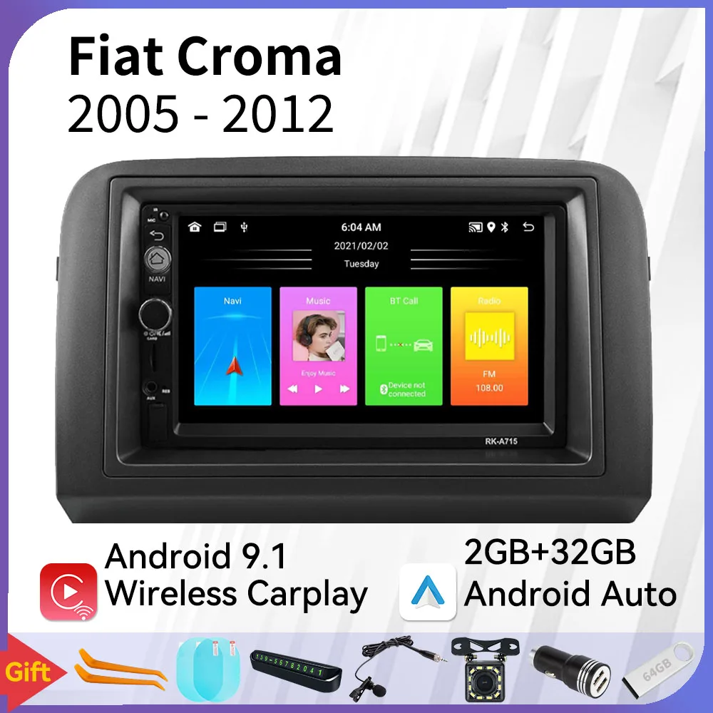 Car Stereo for Fiat Croma 2005 - 2012 Car Radio 2 Din Android Multimedia Player Navigation Head Unit Autoradio Carplay Auto 
Car Stereo for Fiat Croma 2005 - 2012 Car Radio 2 Din Android Multimedia Player Navigation Head Unit Autoradio Carplay Auto