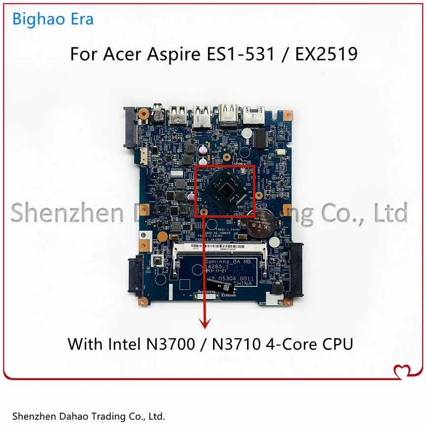 New Original For Acer Aspire ES1-531 EX2519 Laptop Motherboard With N3700/N3710 4-Core CPU 14285-1 448.05304.0011 NBMZ811005
New Original For Acer Aspire ES1-531 EX2519 Laptop Motherboard With N3700/N3710 4-Core CPU 14285-1 448.05304.0011 NBMZ811005