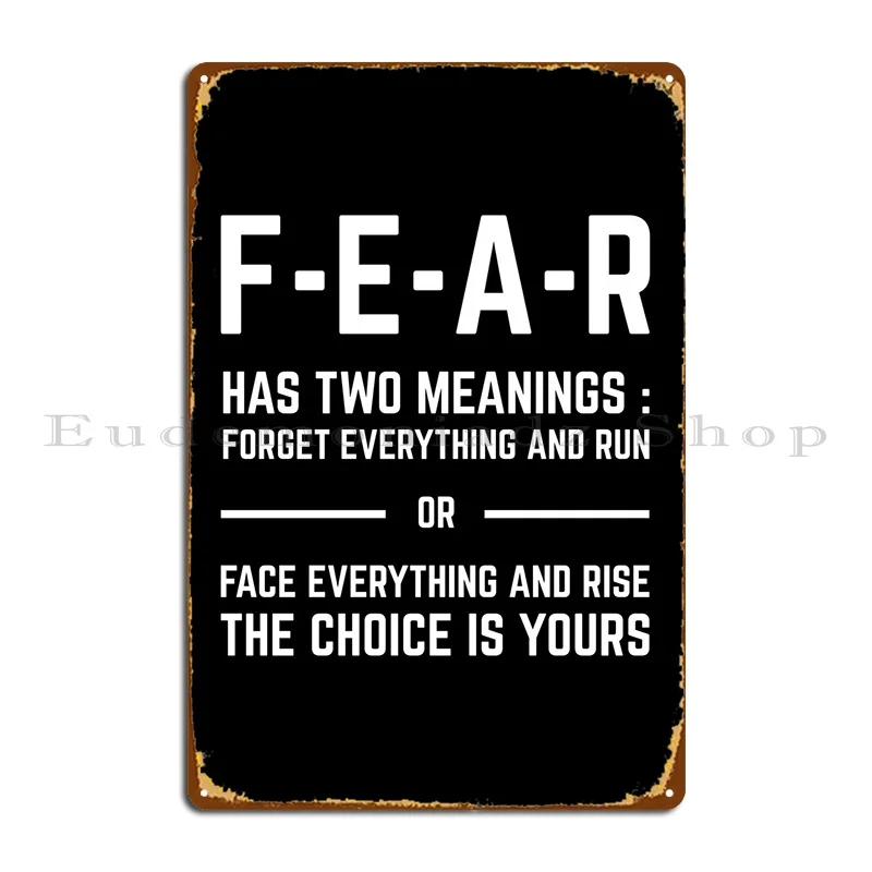 Fear Metal Plaque Poster Personalized Plaques Wall Decor Wall Decor Customize Tin Sign Poster
Fear Metal Plaque Poster Personalized Plaques Wall Decor Wall Decor Customize Tin Sign Poster