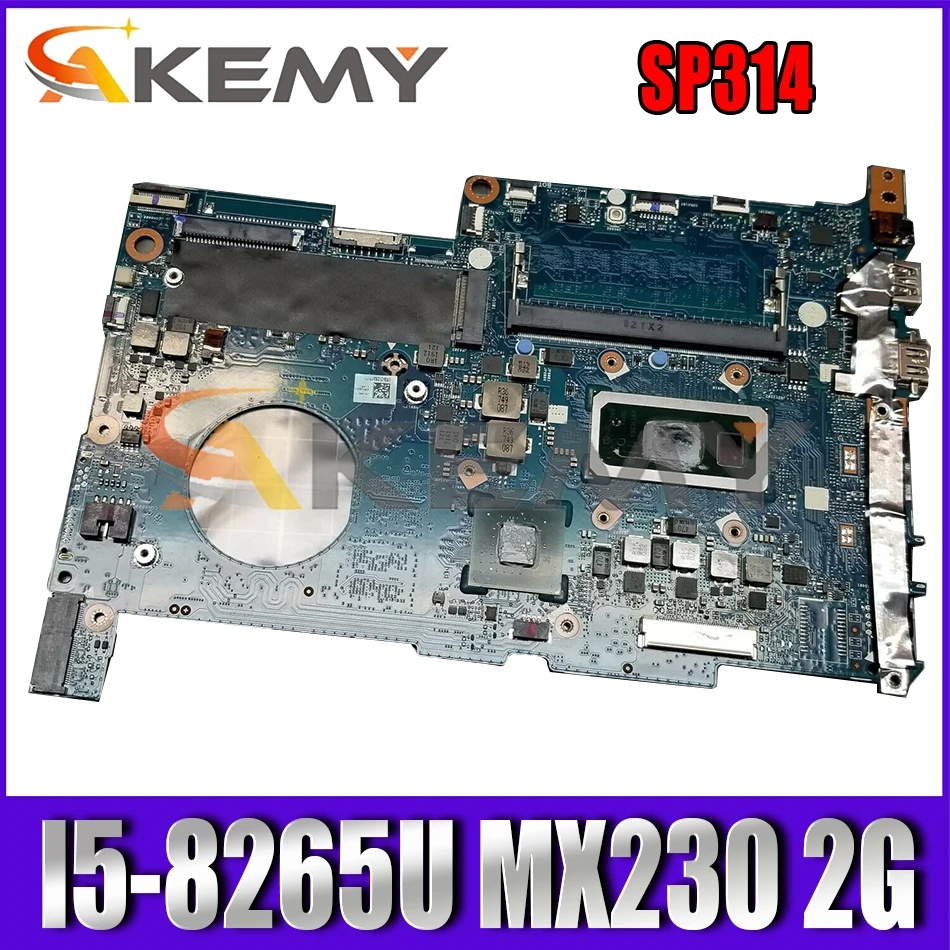 

DL4FA REV:2.0 Mainboard For ACER Spin 3 SP314 SP314-53GN Laptop Motherboard With I5-8265U MX230 2G-GPU 100% Tested NB.HDC11.004