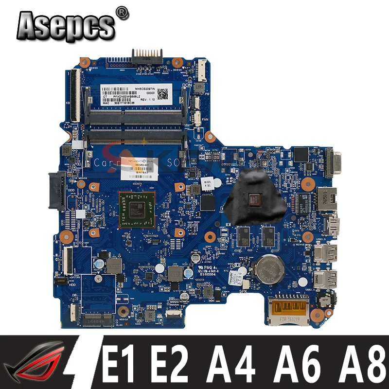 for hp 14-AM 14-AN Laptop Motherboard 858047-001 with E1 E2 A4 A6 A8 CPU 6050A2822801-MB-A02 mainboard 860452-501 858046-001
for hp 14-AM 14-AN Laptop Motherboard 858047-001 with E1 E2 A4 A6 A8 CPU 6050A2822801-MB-A02 mainboard 860452-501 858046-001