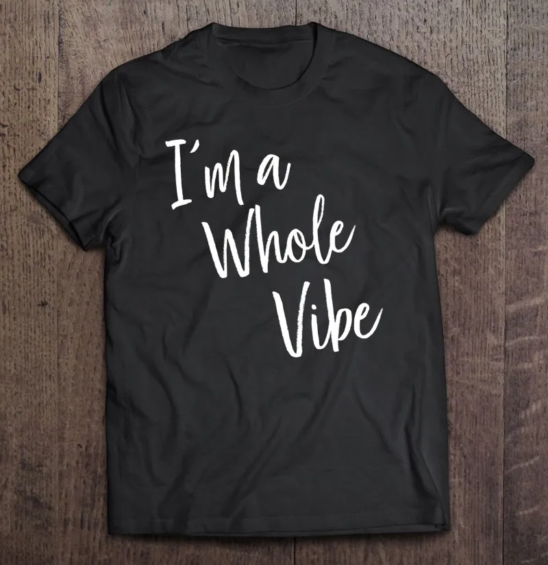 Punkys Im A Whole Vibe Self Love Empowerment T Shirt Own Design Cotton Men Cotton T Shirt Man Tshirts For Men Over Size Man
Punkys Im A Whole Vibe Self Love Empowerment T Shirt Own Design Cotton Men Cotton T Shirt Man Tshirts For Men Over Size Man