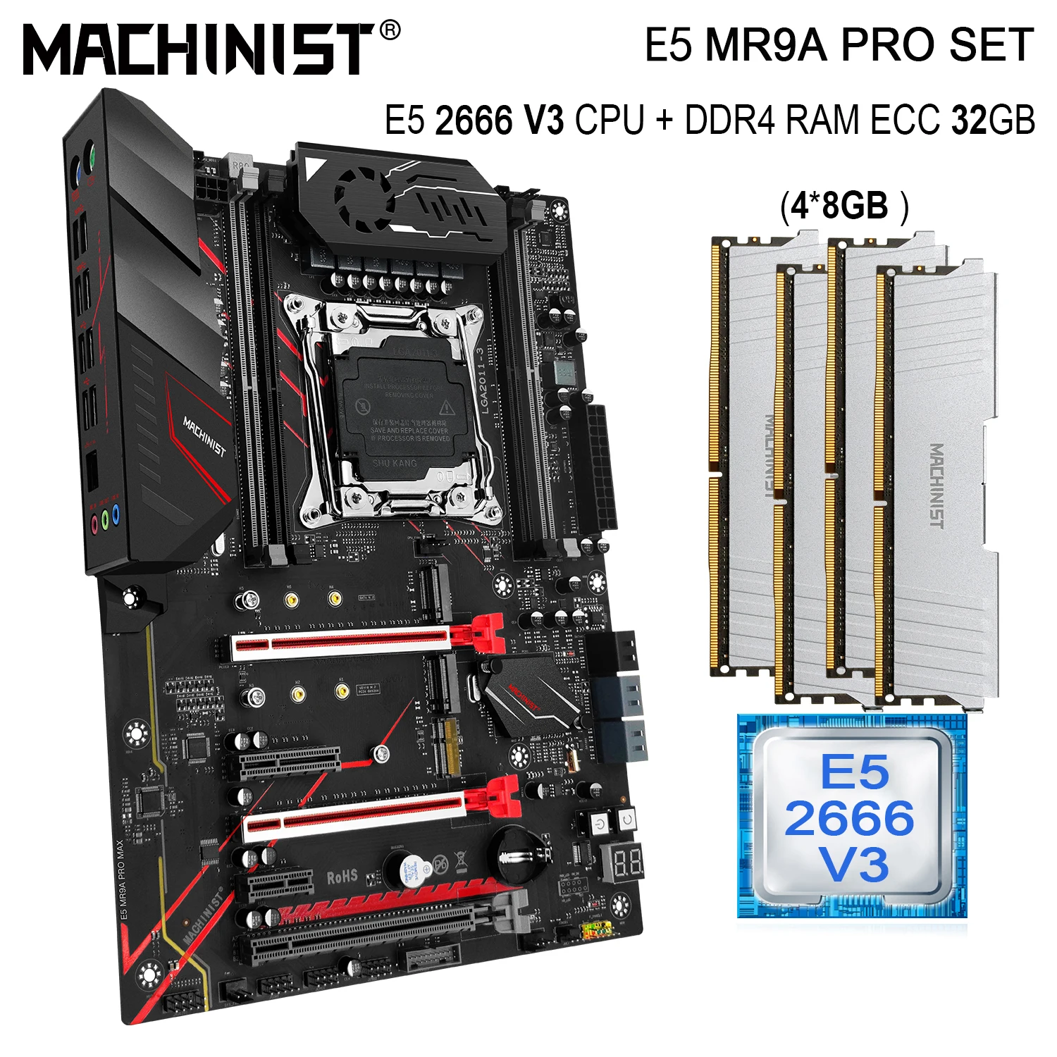 MACHINIST E5 MR9A-PRO-MAX Kit материнская плата LGA 2011-3 набор с процессором 2666 V3 CPU 32G(4*8) DDR4 ECC RAM