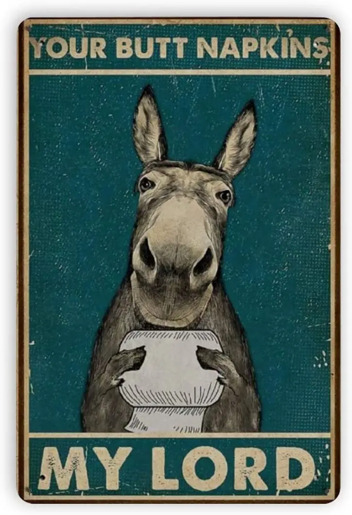 Your Butt Napkins My Lord Vintage Metal Sign Funny Donkey Toilet Bathroom Tin Sign Bathroom Rules Wall Decor 8x12 inch
Your Butt Napkins My Lord Vintage Metal Sign Funny Donkey Toilet Bathroom Tin Sign Bathroom Rules Wall Decor 8x12 inch