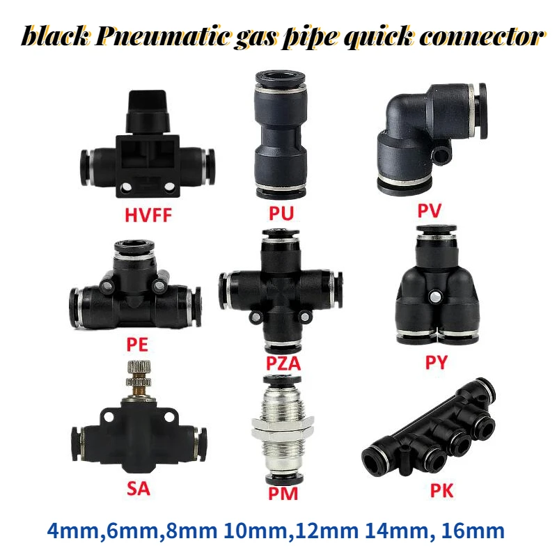 High Quality Black Pneumatic Fitting Pipe Connector Tube Air Quick Fittings 3/4/6/8/10/12/14/16mm PU PY PK PE PV SA HVFF PZA PM
High Quality Black Pneumatic Fitting Pipe Connector Tube Air Quick Fittings 3/4/6/8/10/12/14/16mm PU PY PK PE PV SA HVFF PZA PM
