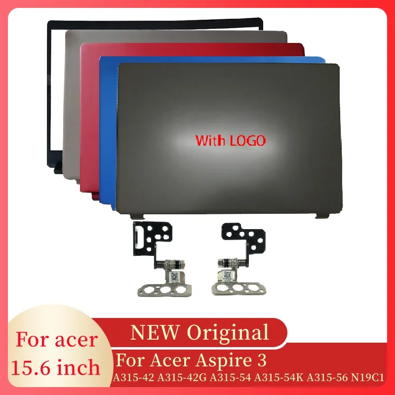NEW Laptop LCD Back Cover/Front Bezel/Hinges For 15.6" Acer Aspire 3 A315-42 A315-42G A315-54 A315-54K A315-56 N19C1
NEW Laptop LCD Back Cover/Front Bezel/Hinges For 15.6" Acer Aspire 3 A315-42 A315-42G A315-54 A315-54K A315-56 N19C1