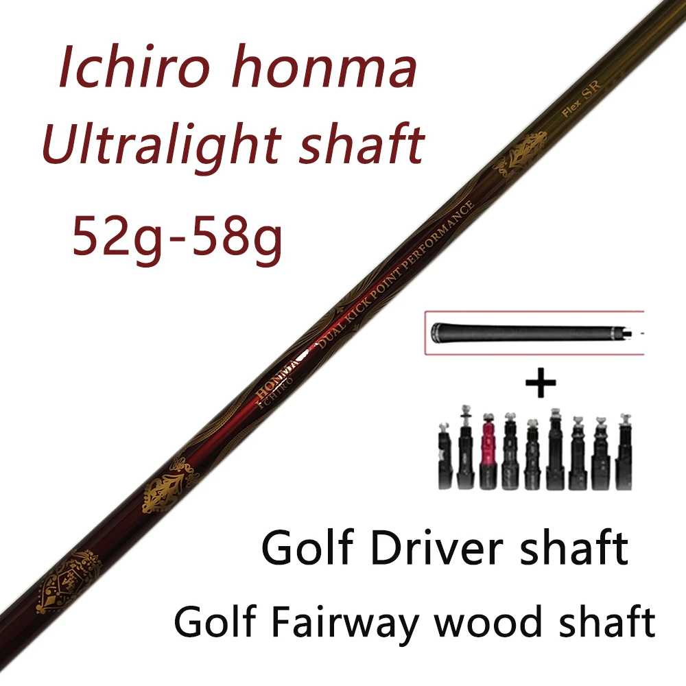 New Ultralight shaft golf club driver and fairway wood graphite shaft Golden R/S/SR Free assembly sleeve and grip Ichiro honma
New Ultralight shaft golf club driver and fairway wood graphite shaft Golden R/S/SR Free assembly sleeve and grip Ichiro honma