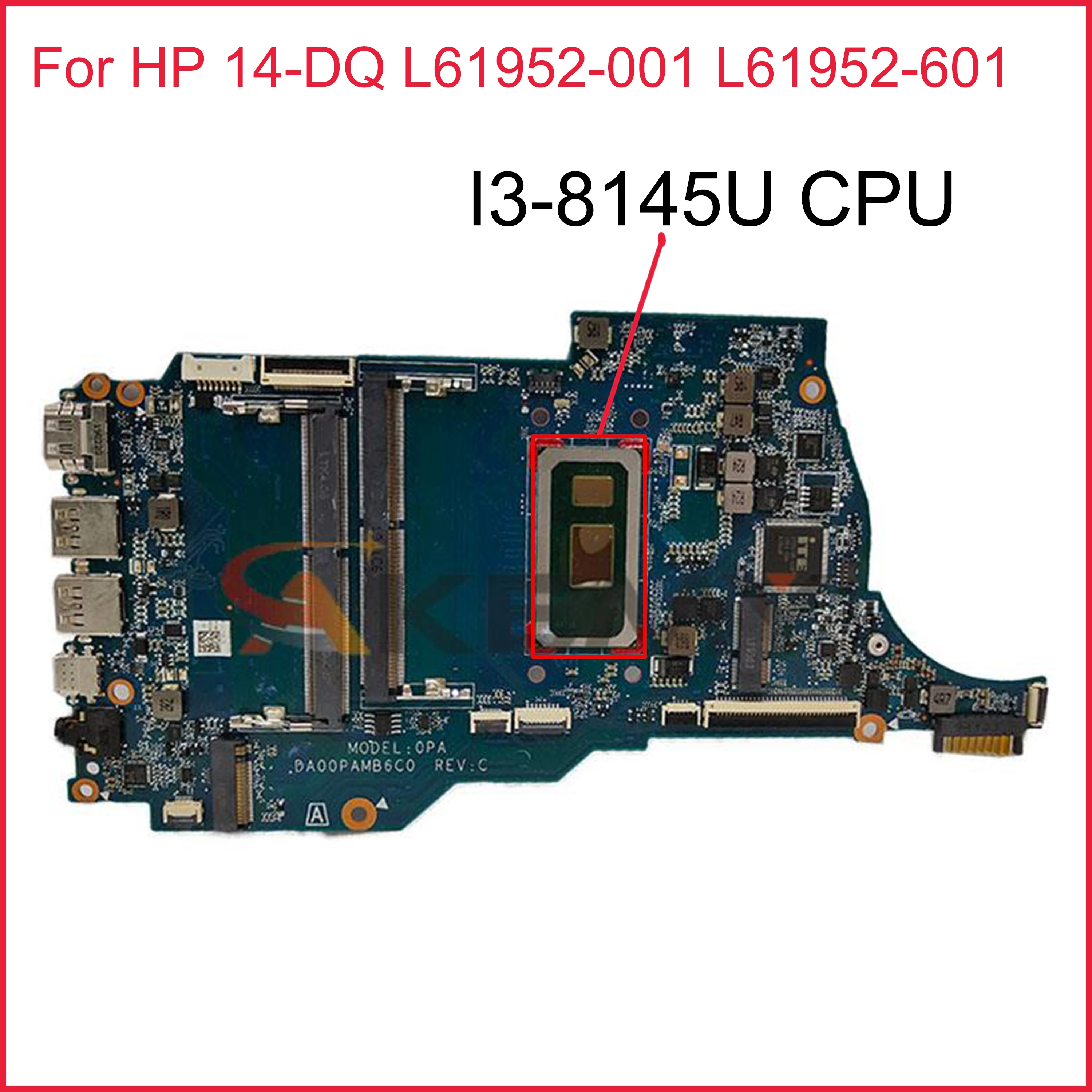 Высококачественная материнская плата для ноутбука HP 14-DQ L61952-001 L61952-601 DA00PAMB6D0 с процессором SRFFZ I3-8145U 100% работает хорошо
Высококачественная материнская плата для ноутбука HP 14-DQ L61952-001 L61952-601 DA00PAMB6D0 с процессором SRFFZ I3-8145U 100% работает хорошо