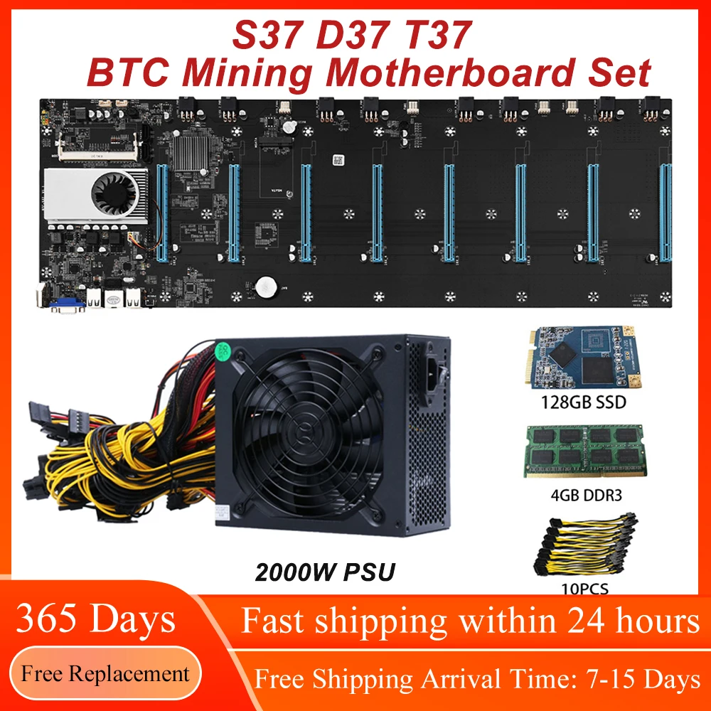 BTC S37 D37 T37 Mining Motherboard Set 4/8GB DDR3 128GB MSATA SSD 2000W PSU Mining Kit 8 GPU Graphics Card Bitcoin Miner Rig
BTC S37 D37 T37 Mining Motherboard Set 4/8GB DDR3 128GB MSATA SSD 2000W PSU Mining Kit 8 GPU Graphics Card Bitcoin Miner Rig