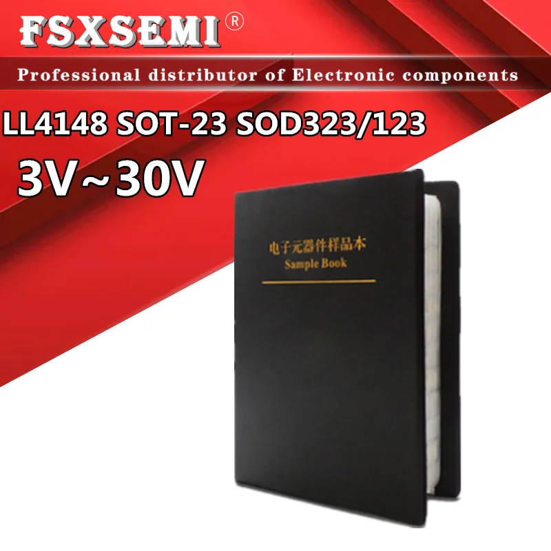 LL34 LL4148 SOT-23 SOD323 SOD123 3v-30v SMD Zener Diode Book 1/2W Package Assorted Kit Sample Book commonly used Sample Kit
LL34 LL4148 SOT-23 SOD323 SOD123 3v-30v SMD Zener Diode Book 1/2W Package Assorted Kit Sample Book commonly used Sample Kit
