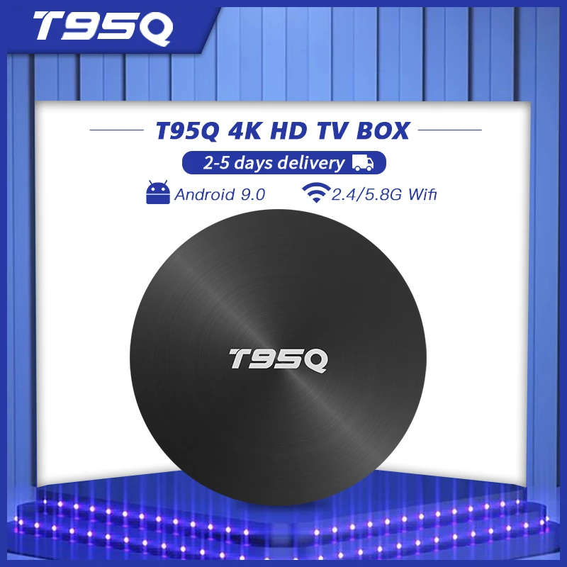 T95Q Amlogic S905X2 Smart IPTV Box TV Android 9.0 4GB 64GB 32GB Quad Core 2.4/5.8G Wifi 100M H.265 Best IPTV Box 4K Media Plyer
T95Q Amlogic S905X2 Smart IPTV Box TV Android 9.0 4GB 64GB 32GB Quad Core 2.4/5.8G Wifi 100M H.265 Best IPTV Box 4K Media Plyer