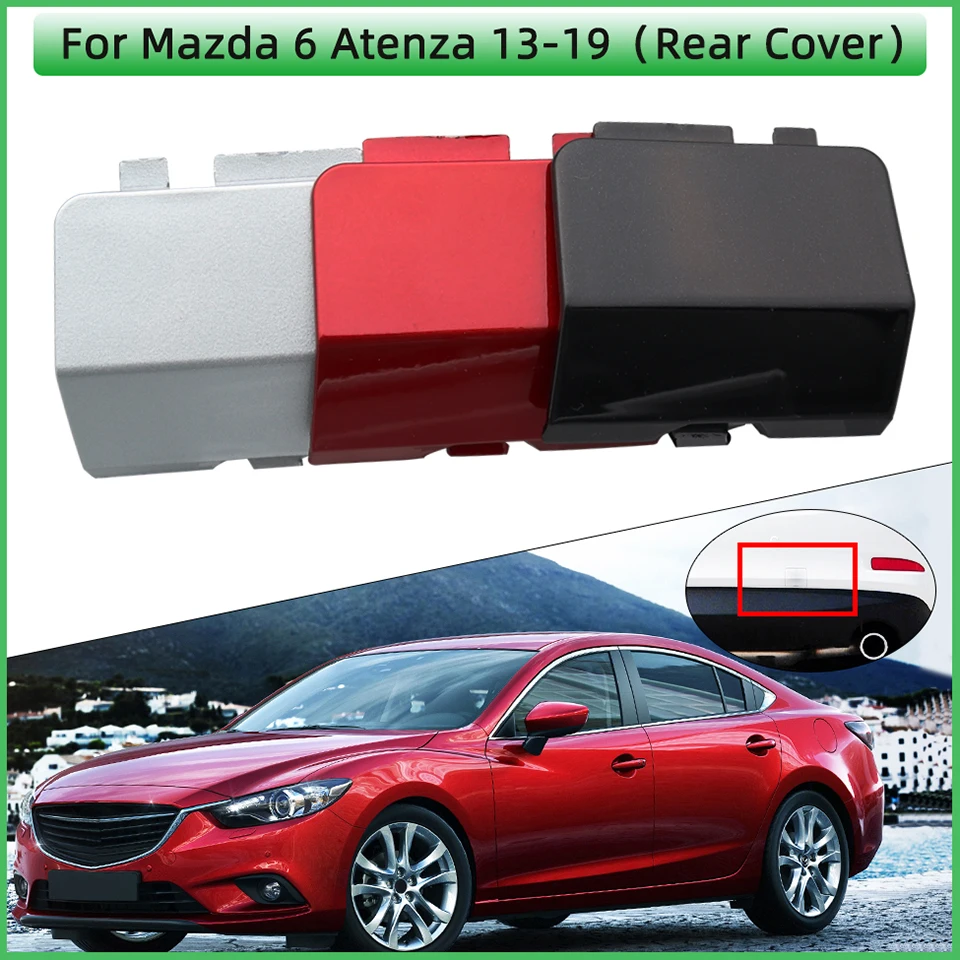 Rear Bumper Towing Hook Eye Cover Cap For Mazda 6 Atenza Sedan 2013 2014 2015 2016 2017 2018 2019 Tow Hook Trailer Lid Hauling
Rear Bumper Towing Hook Eye Cover Cap For Mazda 6 Atenza Sedan 2013 2014 2015 2016 2017 2018 2019 Tow Hook Trailer Lid Hauling