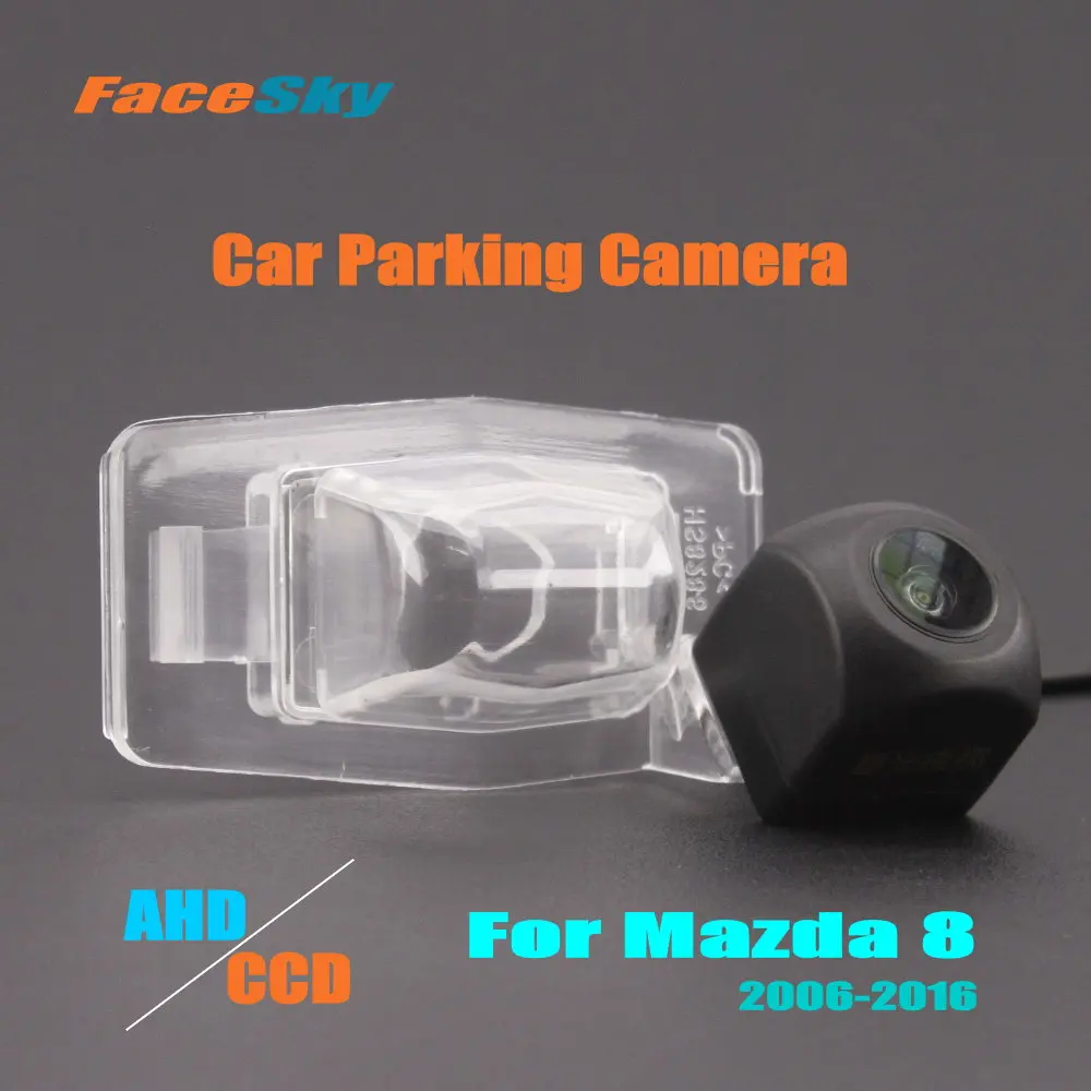 FaceSky High Quality Car Rear View Camera For Mazda 8 Mazda8 M8 MPV 2006-2016 Reverse Dash Cam AHD/CCD 1080P Park Kits
FaceSky High Quality Car Rear View Camera For Mazda 8 Mazda8 M8 MPV 2006-2016 Reverse Dash Cam AHD/CCD 1080P Park Kits