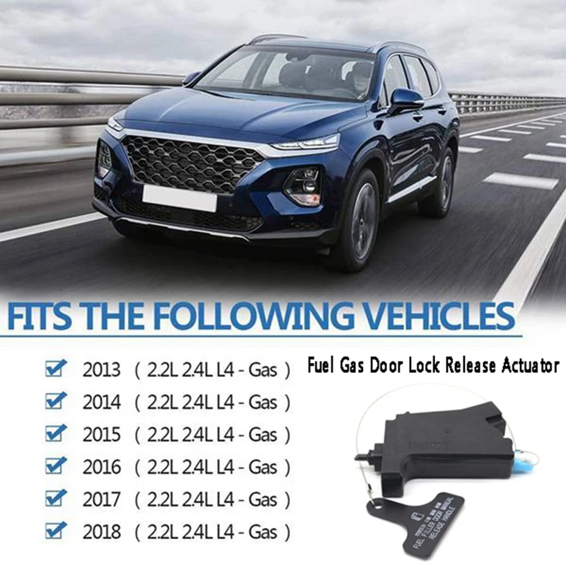 Fuel Gas Door Lock Release Actuator Handle Opener For Hyundai Santa Fe 2.0L 2.4L 013-2018 815902W000
Fuel Gas Door Lock Release Actuator Handle Opener For Hyundai Santa Fe 2.0L 2.4L 013-2018 815902W000