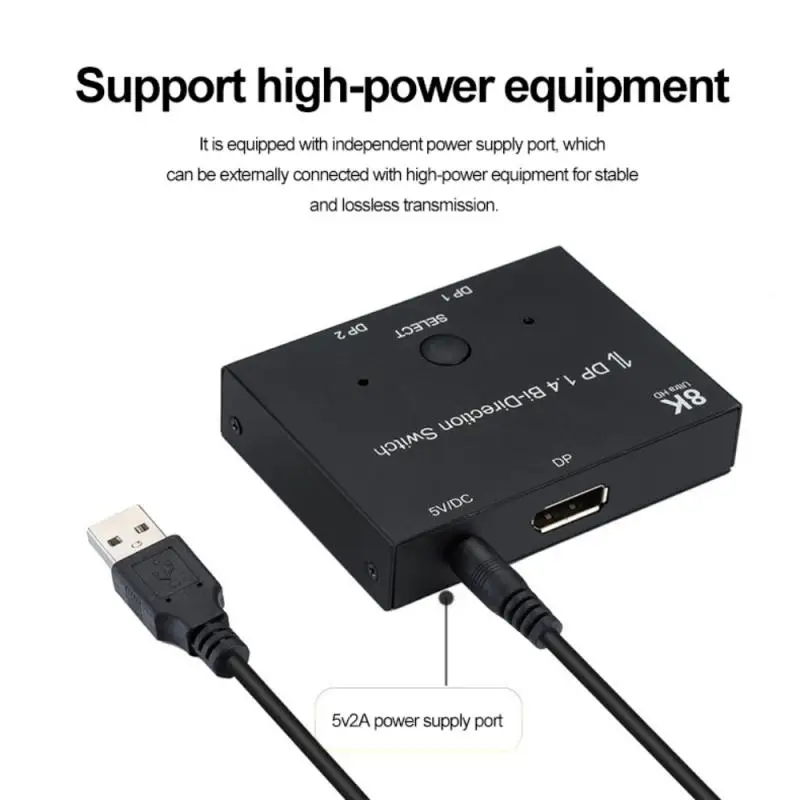 New Displayport 8K DP 1.4 Splitter Switch 2 Ports Bi-Direction 8K@60Hz 4K@144Hz Converter Ultra HD 8K 3D HDCP For KVM Switch
New Displayport 8K DP 1.4 Splitter Switch 2 Ports Bi-Direction 8K@60Hz 4K@144Hz Converter Ultra HD 8K 3D HDCP For KVM Switch