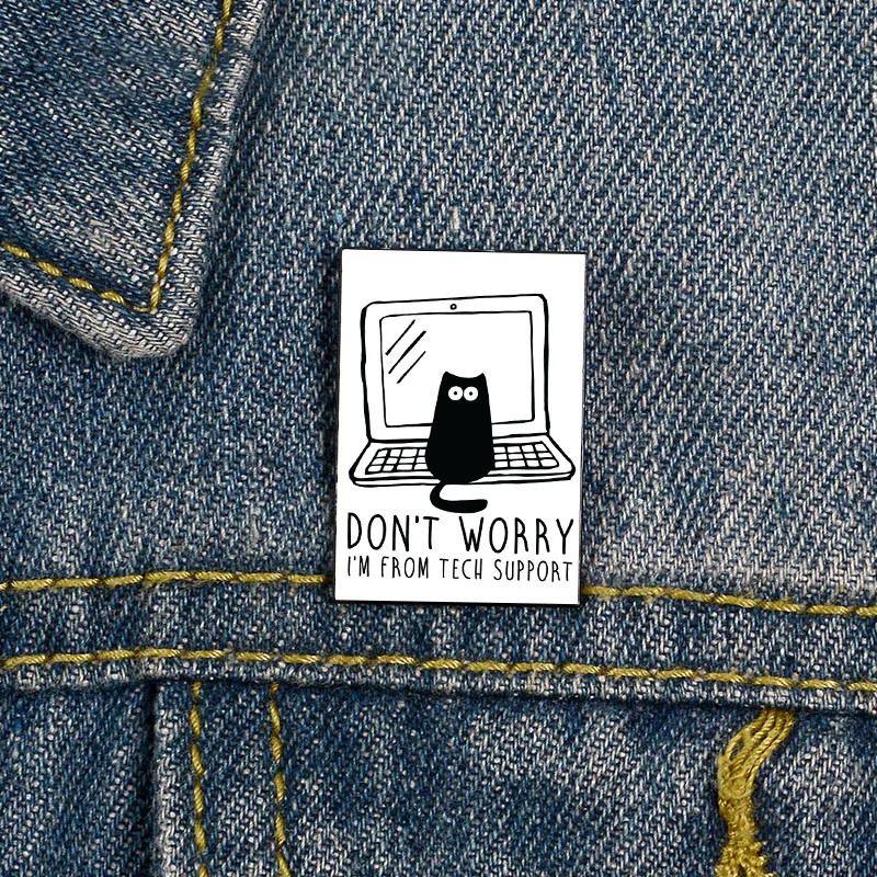Fashion I'm from tech support Pin Custom Funny vintage Brooches Shirt Lapel teacher Bag Cute Badge Cartoon pins for Lover Girl
Fashion I'm from tech support Pin Custom Funny vintage Brooches Shirt Lapel teacher Bag Cute Badge Cartoon pins for Lover Girl
