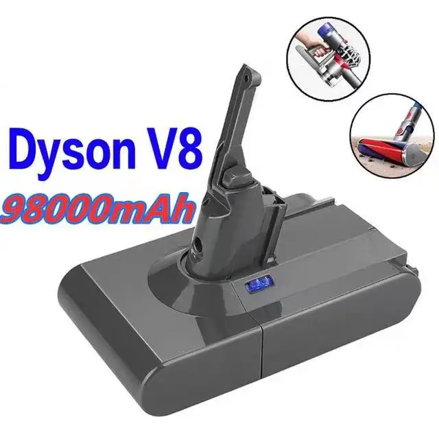 98000mAh 21.6V Battery For Dyson V8 Battery for Dyson V8 Absolute /Fluffy/Animal/ Li-ion Vacuum Cleaner rechargeable Battery L50
98000mAh 21.6V Battery For Dyson V8 Battery for Dyson V8 Absolute /Fluffy/Animal/ Li-ion Vacuum Cleaner rechargeable Battery L50