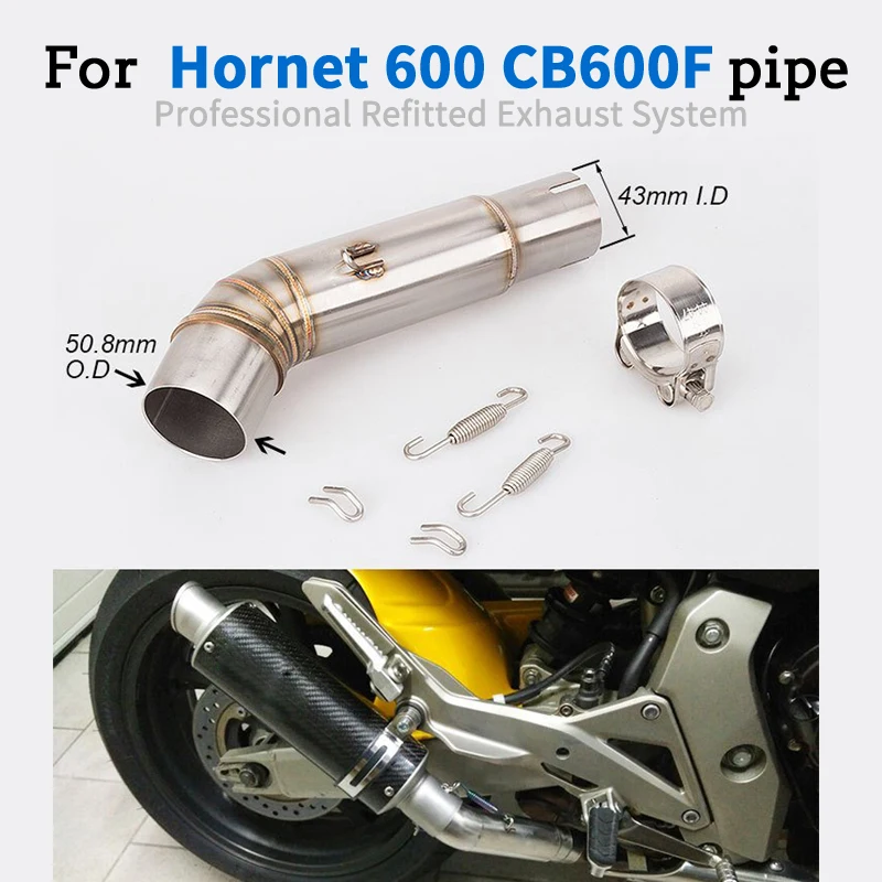 For Honda Hornet CB600F CB 600F 2007- 2013 Hornet CB600 Exhaust Muffler Middle CB600F Link Pipe Escape Pipe Slip-on
For Honda Hornet CB600F CB 600F 2007- 2013 Hornet CB600 Exhaust Muffler Middle CB600F Link Pipe Escape Pipe Slip-on