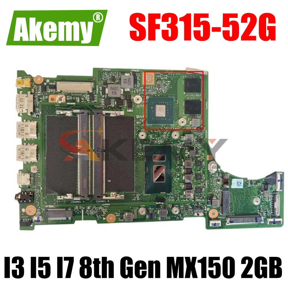 SF315-52G ER5EA Motherboard For ACER SF315-52G ER5EA Laptop Motherboard Mainboard with I3 I5 I7 8th Gen CPU MX150 2GB GPU
SF315-52G ER5EA Motherboard For ACER SF315-52G ER5EA Laptop Motherboard Mainboard with I3 I5 I7 8th Gen CPU MX150 2GB GPU