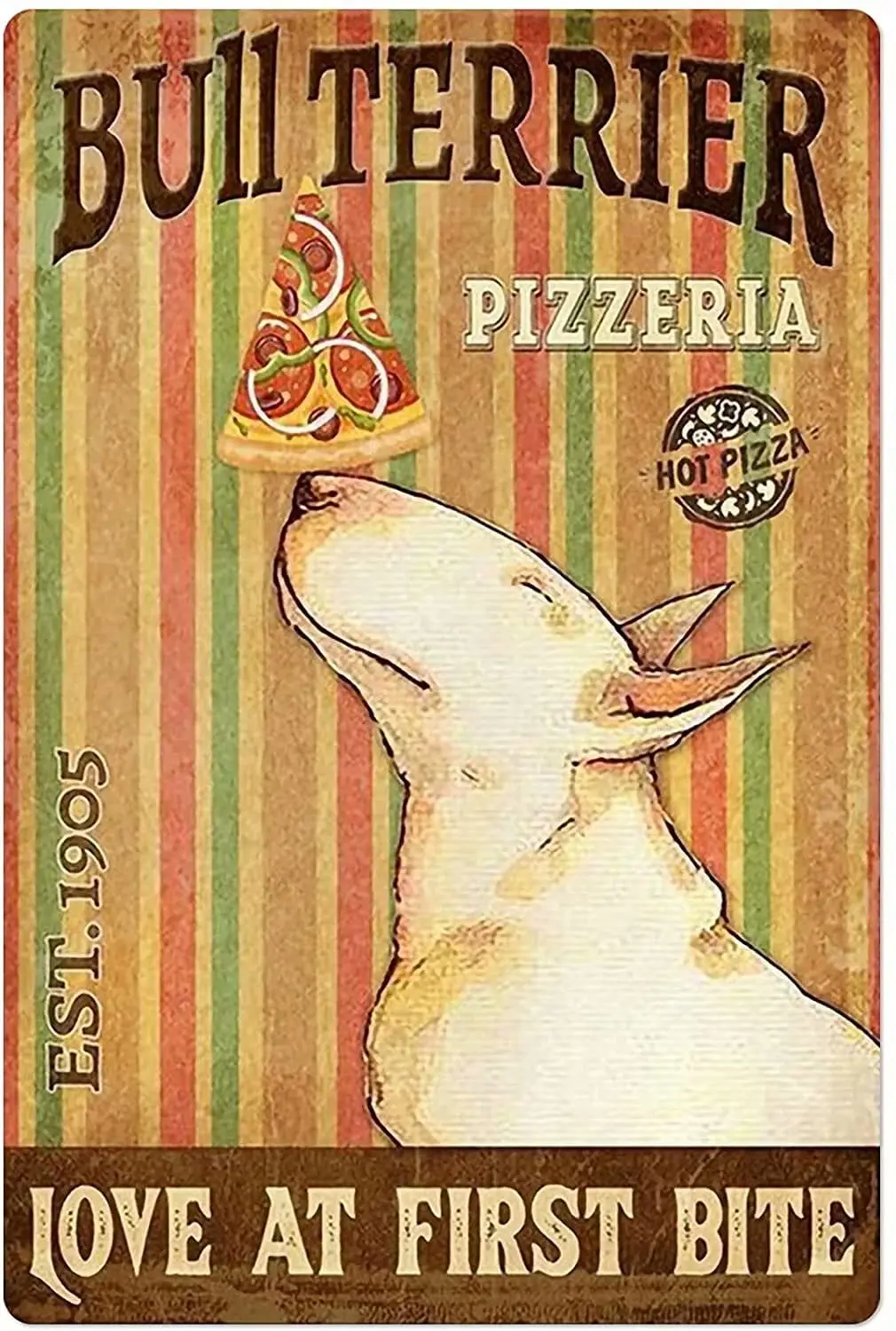 Dog Metal Tin Sign Bull Terrier Pizzeria Love At First Bite Metal Poster Dining Room Bedroom Bathroom Home Art Wall Decoration
Dog Metal Tin Sign Bull Terrier Pizzeria Love At First Bite Metal Poster Dining Room Bedroom Bathroom Home Art Wall Decoration