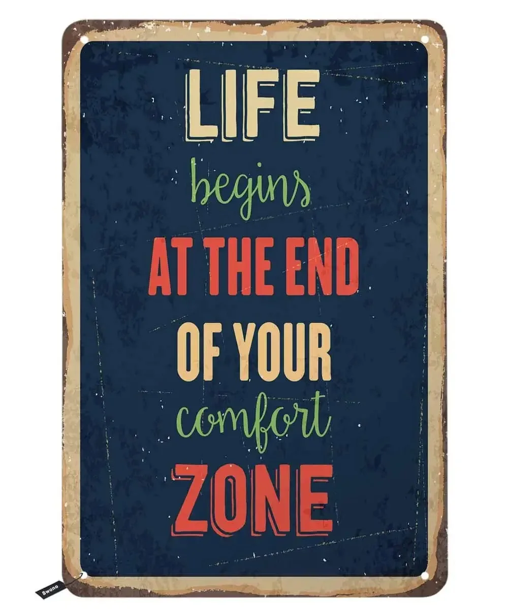 

Quotes Tin Signs,Life Begins at The End of Your Comfort Zone Vintage Metal Tin Sign for Men Women,Wall Decor for Bars