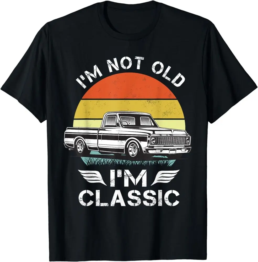 Футболка I'm Not Old A Classic Chevys C10 Мужская одежда женские футболки Y2K топы унисекс