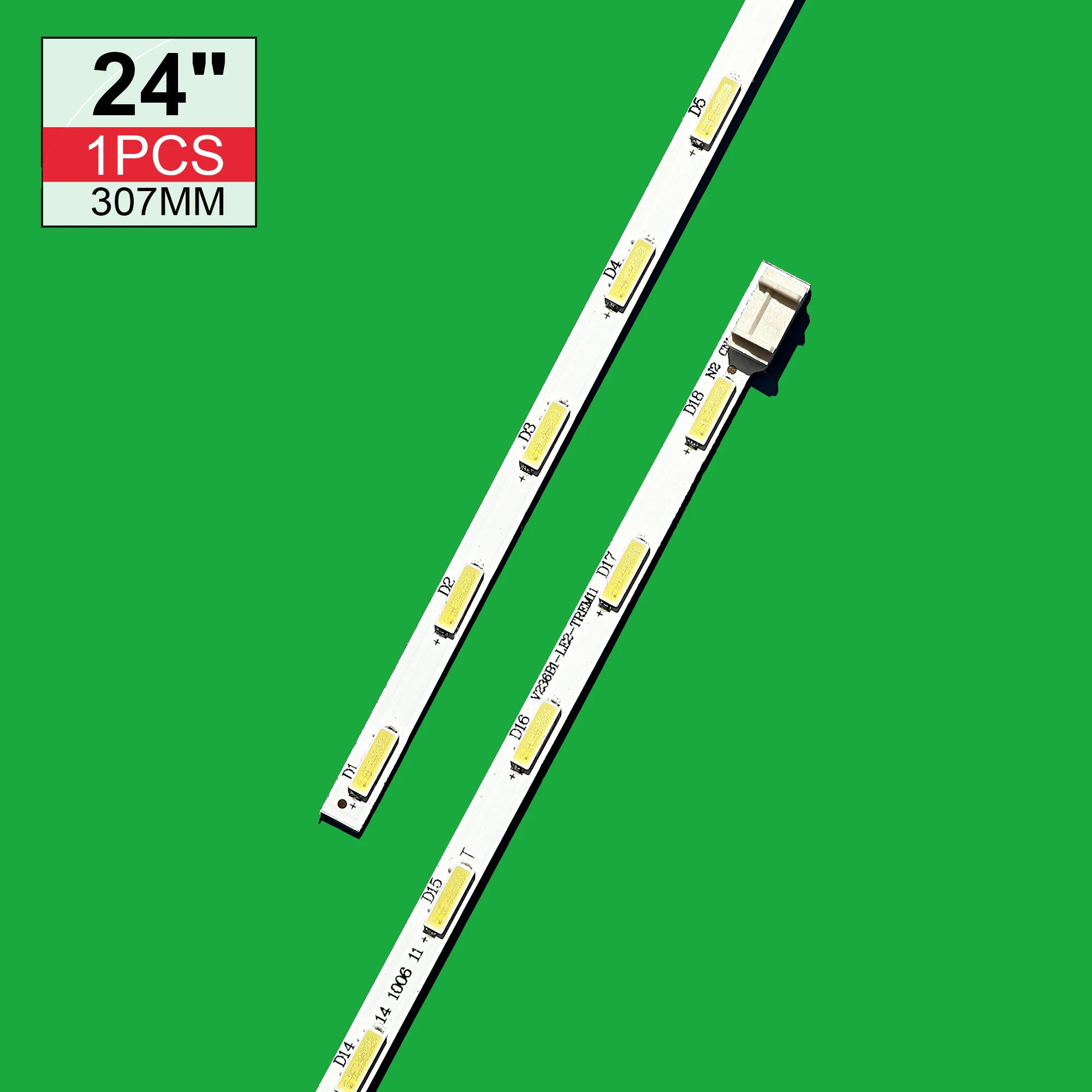 LED Backlight strip 18 lamp for LIG INNOTEK 23.6inch 24MT45D 22MA31D 24MT47D 24MT40D 24E510E V236B1-LE2-TREM11 24LB450U V236BJ1
LED Backlight strip 18 lamp for LIG INNOTEK 23.6inch 24MT45D 22MA31D 24MT47D 24MT40D 24E510E V236B1-LE2-TREM11 24LB450U V236BJ1