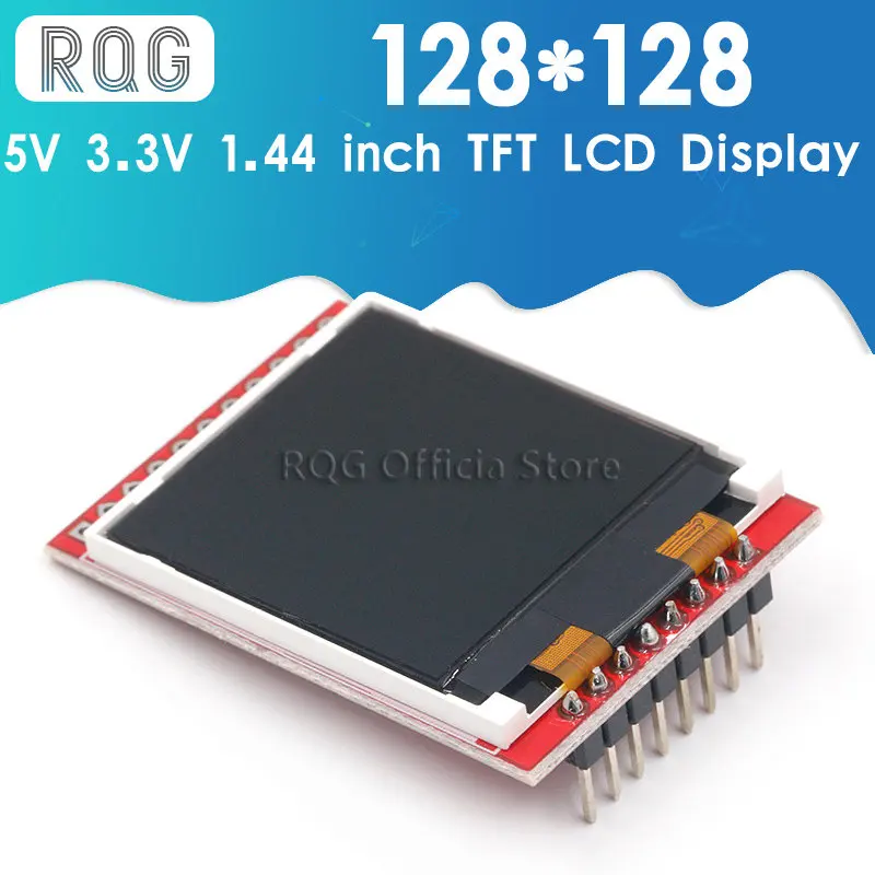 

5V 3.3V 1.44 inch TFT LCD Display Module 128*128 Color Sreen SPI Compatible For Arduino mega2560 STM32 SCM 51
