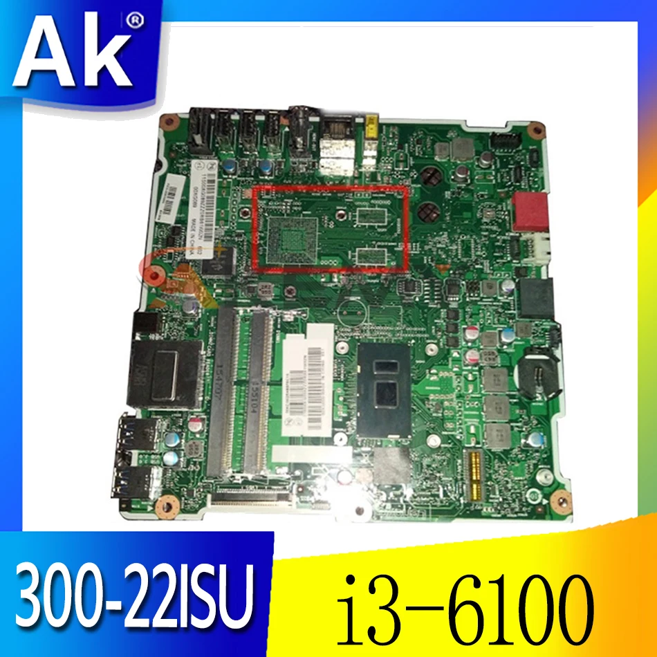 for Lenovo AIO300-22ISU(E285E6090EE)Notebook motherboard i3-6100 FRU 01GJ089 00UW085 01GJ088 00UW084
for Lenovo AIO300-22ISU(E285E6090EE)Notebook motherboard i3-6100 FRU 01GJ089 00UW085 01GJ088 00UW084
