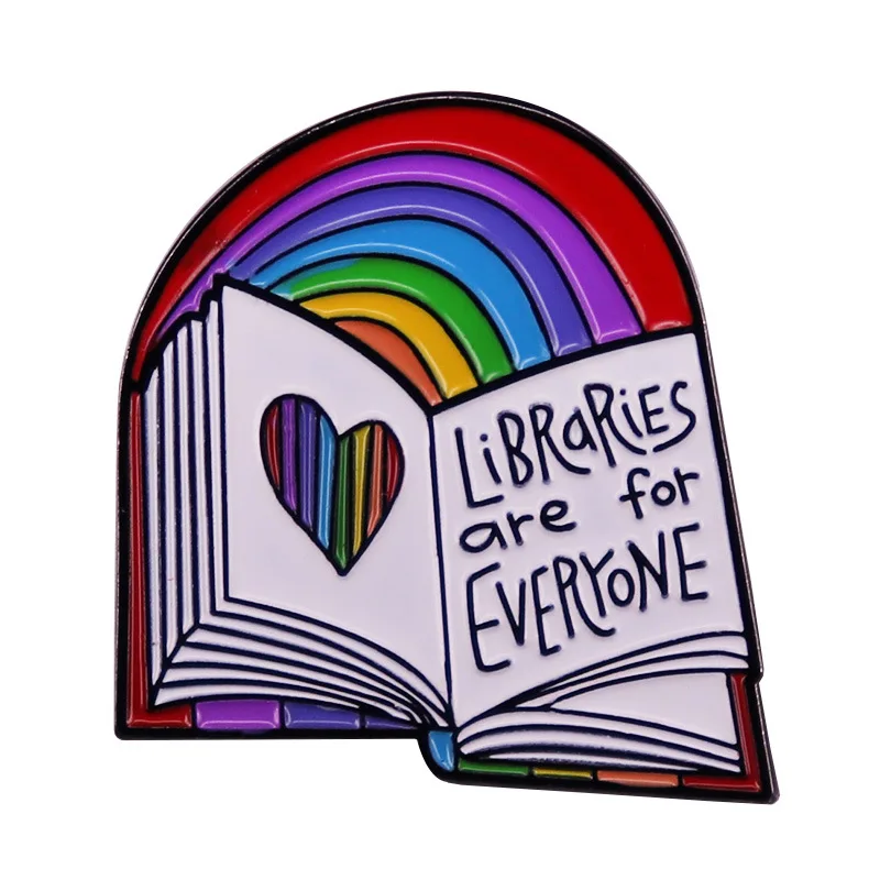 B0065 Libraries Are for Everyone Enamel Brooch Pins LGBT Pride Rainbow Gay Badge Lapel Pins Alloy Metal Jewelry Accessories Gift
B0065 Libraries Are for Everyone Enamel Brooch Pins LGBT Pride Rainbow Gay Badge Lapel Pins Alloy Metal Jewelry Accessories Gift