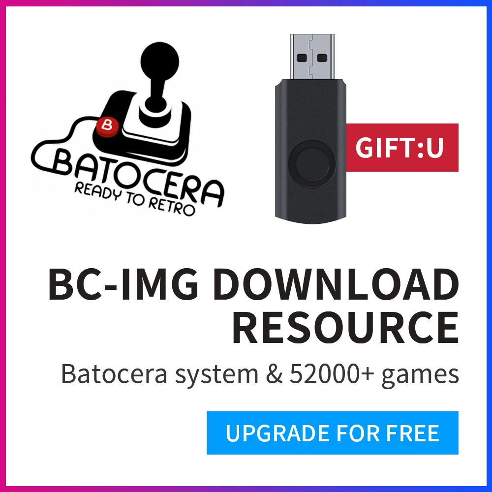 52000 Retro Games Resources Batocera-IMG File Batocera 35 80 Emulators For PS3/PS2/PS1 For Hard Drive/U Disk Apply To PC/Laptop
52000 Retro Games Resources Batocera-IMG File Batocera 35 80 Emulators For PS3/PS2/PS1 For Hard Drive/U Disk Apply To PC/Laptop