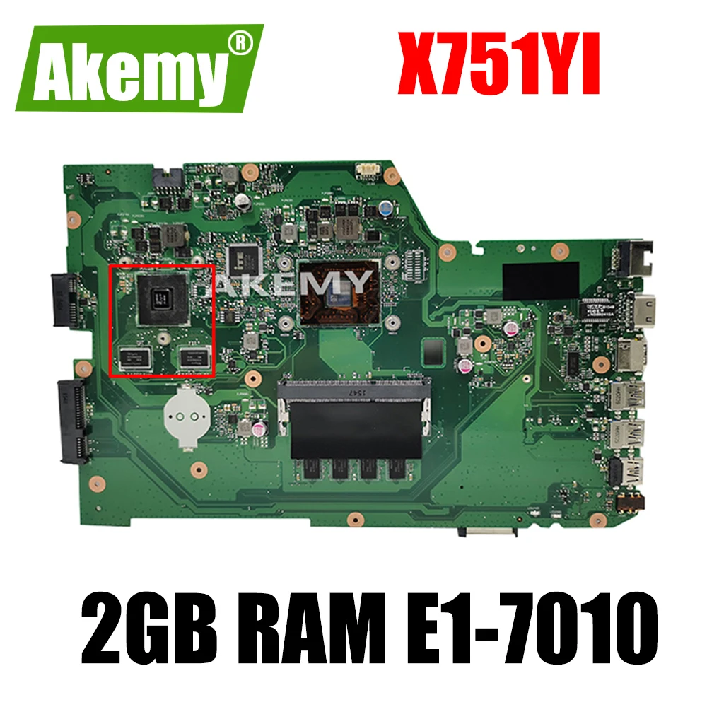 X751YI Laptop motherboard For Asus X751Y X751YI K751Y Mainboard 2GB Graphics card 2GB RAM E1-7010 CPU
X751YI Laptop motherboard For Asus X751Y X751YI K751Y Mainboard 2GB Graphics card 2GB RAM E1-7010 CPU
