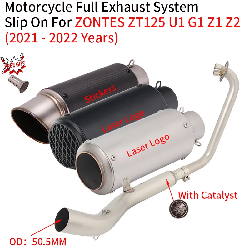 Slip On For ZONTES ZT125 U1 G1 Z1 Z2 2021 - 2022 Motorcycle Exhaust Full System Link Pipe Modify Moto Escape With Catalyst Tube
Slip On For ZONTES ZT125 U1 G1 Z1 Z2 2021 - 2022 Motorcycle Exhaust Full System Link Pipe Modify Moto Escape With Catalyst Tube