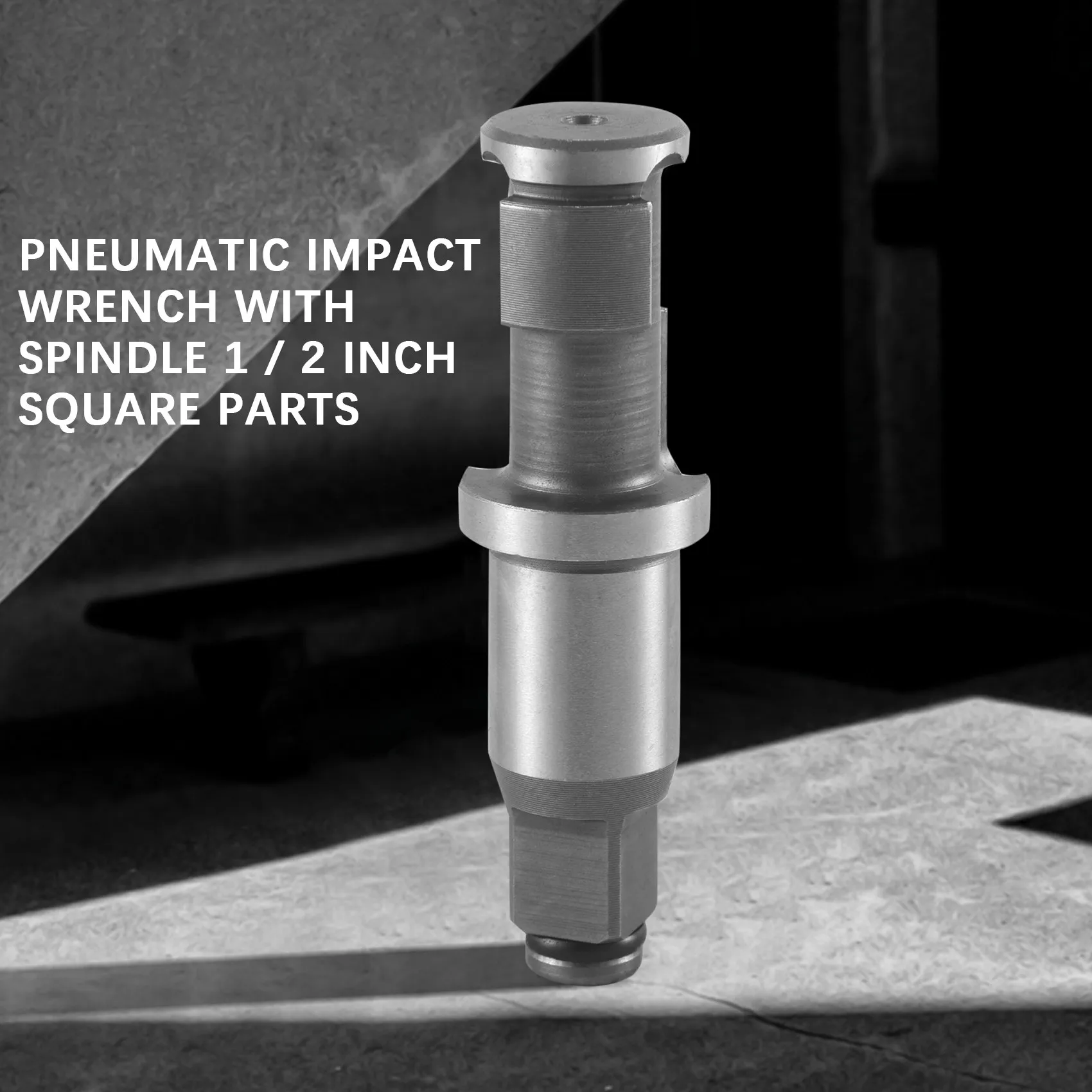 Pneumatic Impact Wrench Spindle 1/2 Inch Square Parts for 1/2 Inch Air Impact Wrench
Pneumatic Impact Wrench Spindle 1/2 Inch Square Parts for 1/2 Inch Air Impact Wrench