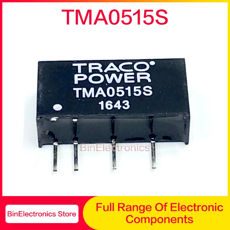 TMA0515S 5 шт./лот 100% Новый оригинальный TMA0505S TMA 0515S DC модуль TRACOPOWER SIP4 в наличии
TMA0515S 5 шт./лот 100% Новый оригинальный TMA0505S TMA 0515S DC модуль TRACOPOWER SIP4 в наличии