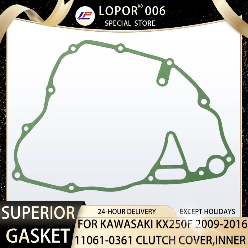 Lopor Motorcycle Engine Crankcase Clutch Cover Inner Gasket For Kawasaki KX250F 2009-2016 KX 250 F 11061-0361
Lopor Motorcycle Engine Crankcase Clutch Cover Inner Gasket For Kawasaki KX250F 2009-2016 KX 250 F 11061-0361