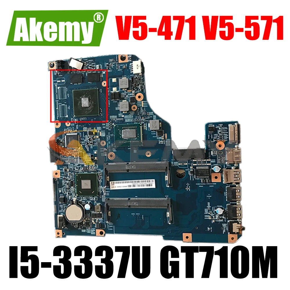 AKEMY 48.4TU05.04M NBM6W11007 NB.M6W11.007 laptop motherboard For acer Aspire V5-471 V5-571 SR0XL I5-3337U GT710M Main board
AKEMY 48.4TU05.04M NBM6W11007 NB.M6W11.007 laptop motherboard For acer Aspire V5-471 V5-571 SR0XL I5-3337U GT710M Main board