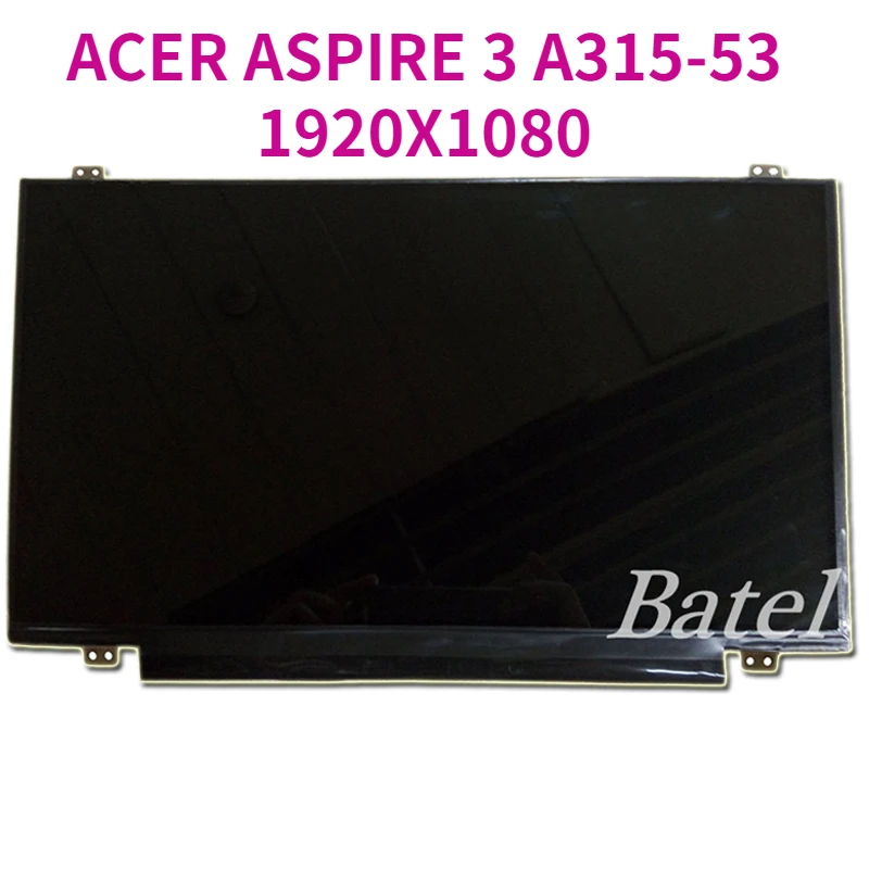 IPS FHD 15.6" Laptop Matrix For ACER ASPIRE 3 A315-53 LCD Screen Full HD 30 Pins Panel Replacement 1920X1080 Matrix
IPS FHD 15.6" Laptop Matrix For ACER ASPIRE 3 A315-53 LCD Screen Full HD 30 Pins Panel Replacement 1920X1080 Matrix
