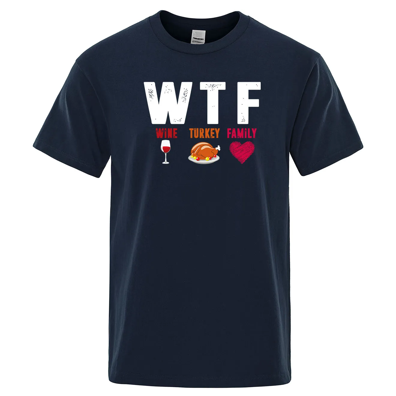 WTF Wine Turkey Family Creative T Shirts Man Short Sleeves Thanksgiving Day Tees Round Neck Tops Cotton Birthday Present T-Shirt
WTF Wine Turkey Family Creative T Shirts Man Short Sleeves Thanksgiving Day Tees Round Neck Tops Cotton Birthday Present T-Shirt