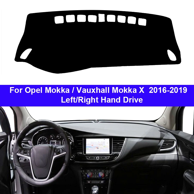 Car Auto Inner Dashboard Cover For Opel Mokka Vauxhall Mokka X 2016- 2019 LHD RHD Dashmat Carpet Cape Sun Shade Pad Rug Anti-sun 
Car Auto Inner Dashboard Cover For Opel Mokka Vauxhall Mokka X 2016- 2019 LHD RHD Dashmat Carpet Cape Sun Shade Pad Rug Anti-sun