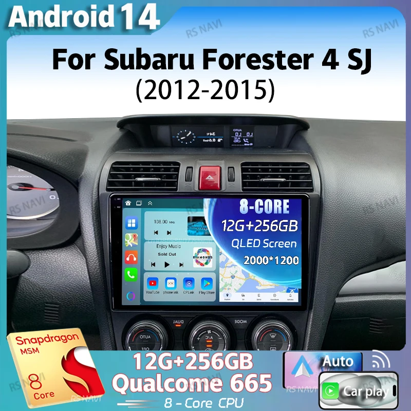 Android 14 2K QLED для Subaru Forester 4 SJ 2012-2015 Автомобильный радиоприемник Мультимедийный