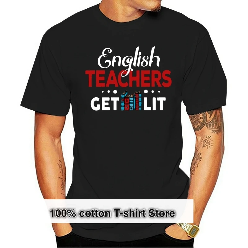 English Teacher English Teachers Get Lit T Shirt Novelty Over Size 5xl Fit Character Spring Cotton Funny Casual Letters Shirt
English Teacher English Teachers Get Lit T Shirt Novelty Over Size 5xl Fit Character Spring Cotton Funny Casual Letters Shirt