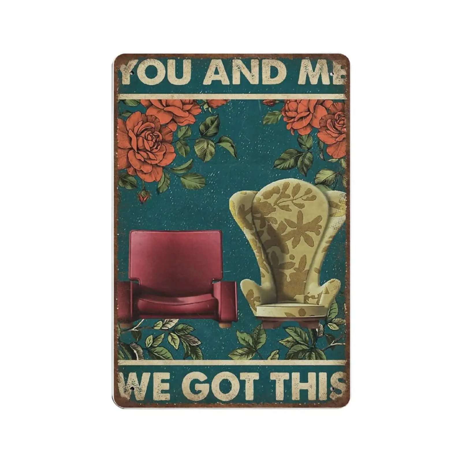 

Vintage Metal Tin Sign Plaque,You and Me We Got This Tin Sign,Man cave Pub Club Cafe Home Decor Plate，Birthday Anniversary House