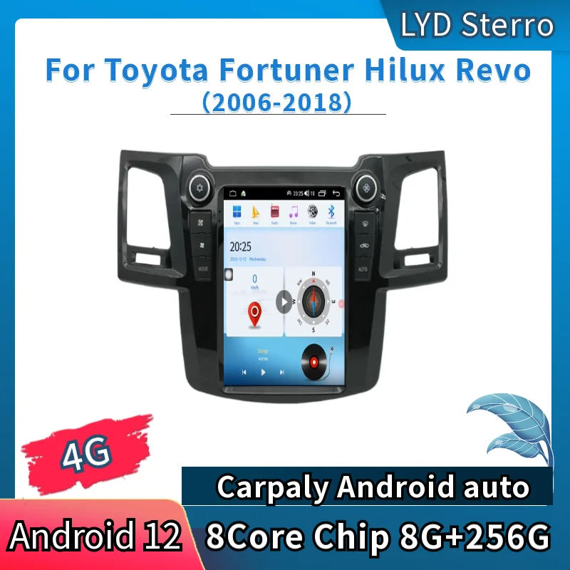 LYD For Toyota Fortuner Hilux Revo 2006-2018 Android 12 Car Multimedid Player Auto Radio GPS Navigation Audio Stereo Bluetooth
LYD For Toyota Fortuner Hilux Revo 2006-2018 Android 12 Car Multimedid Player Auto Radio GPS Navigation Audio Stereo Bluetooth
