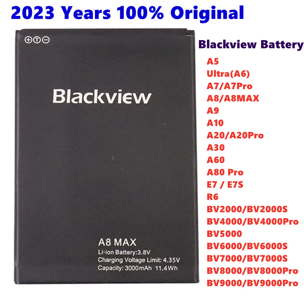 

2023 100% Original For Blackview A5 A6 A7 A8 MAX A9 A10 A20 A60 A80 E7 R6 BV4000 BV5000 BV6000 BV7000 BV8000 BV9000 Pro Battery