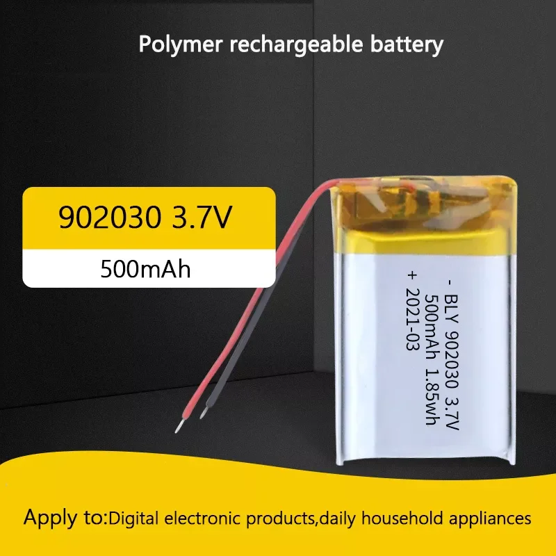 3.7V 500mAh 902030 polymer lithium ion rechargeable battery for Consumer electronics toys LED lights bluetooth speakers
3.7V 500mAh 902030 polymer lithium ion rechargeable battery for Consumer electronics toys LED lights bluetooth speakers