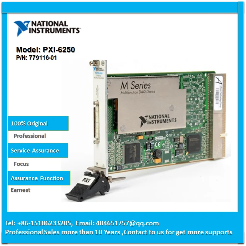 

NI PXI-6250 779116-01 Provide analog I/O and related digital I/O, two 32-bit count/set and the analog and digital trigger