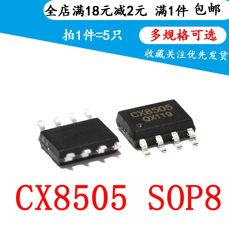 5pcsNew CX8505 SOP-8 IC5 
5pcsNew CX8505 SOP-8 IC5