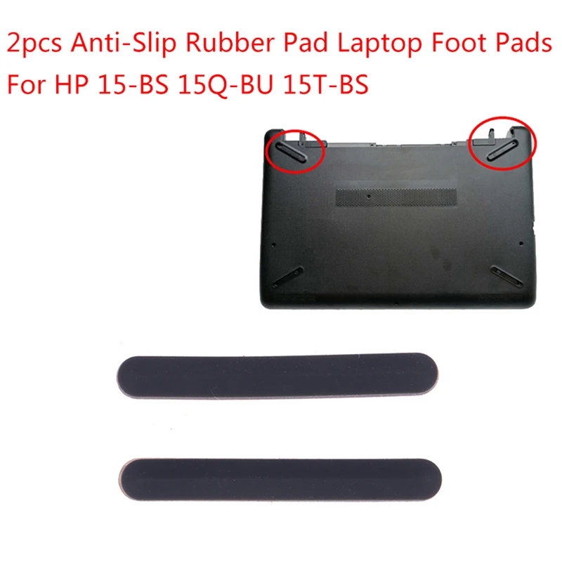 2Pcs Anti-Slip Rubber Pad Laptop Foot Pads For Hp 15-BS 15Q-BU 15T-BS Laptops Bottom Case Protective Mat Foot Pad Accessories
2Pcs Anti-Slip Rubber Pad Laptop Foot Pads For Hp 15-BS 15Q-BU 15T-BS Laptops Bottom Case Protective Mat Foot Pad Accessories