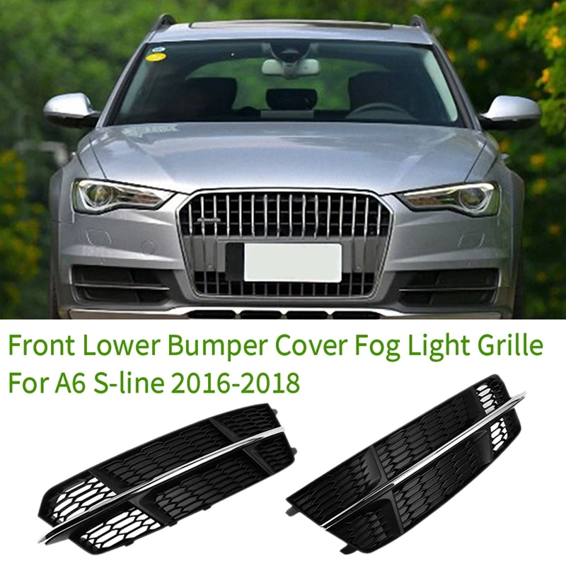 Car Chrome Front Lower Bumper Cover Fog Light Grill Low Side Lamp for- A6 S-Line 2016-2018
Car Chrome Front Lower Bumper Cover Fog Light Grill Low Side Lamp for- A6 S-Line 2016-2018